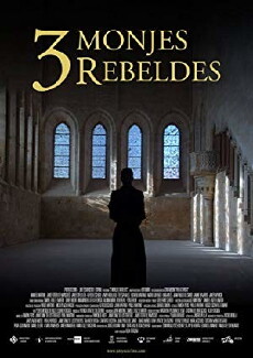 Tres Monjes Rebeldes (2015) - Stream Online