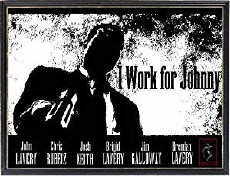 I Work for Johnny (2007) - Stream Online