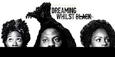 Dreaming Whilst Black (2017) - Stream Online