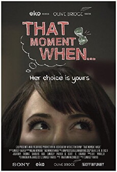 That Moment When (2017) - Stream Online