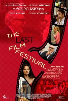 The Last Film Festival (2016) - Stream Online