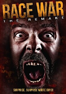Race War: The Remake (2012) - Stream Online