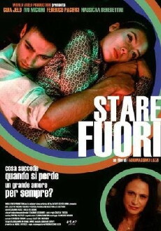 Stare fuori (2008) - Stream Online