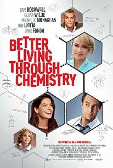 Better Living Through Chemistry (2014) - Stream Online