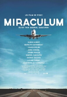 Miraculum (2014) - Stream Online