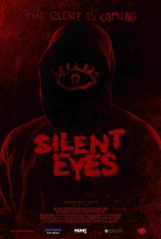 Silent Eyes (2014) - Stream Online