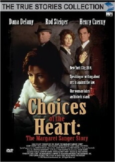 Choices of the Heart: The Margaret Sanger Story (1995) - Stream Online