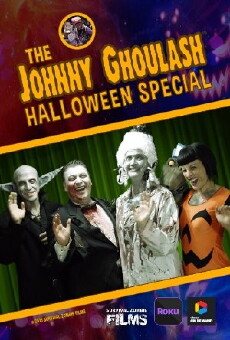 The Johnny Ghoulash Halloween Special (2015) - Stream Online