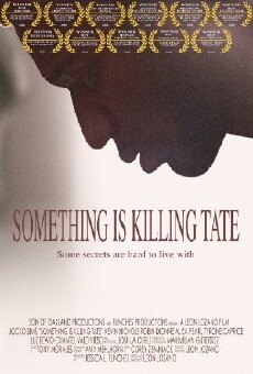 Something Is Killing Tate (2008) - Stream Online