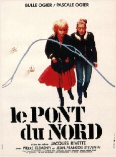 Le Pont du Nord (1981) - Stream Online
