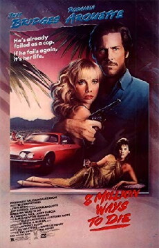 8 Million Ways to Die (1986) - Stream Online