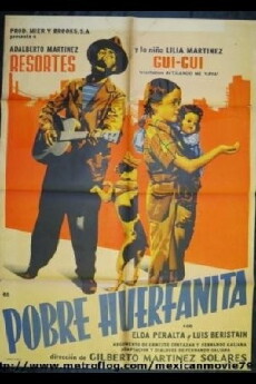 Pobre huerfanita (1955) - Stream Online