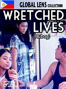 Wretched Lives (2001) - Stream Online