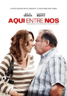 Aquí entre nos (2011) - Stream Online