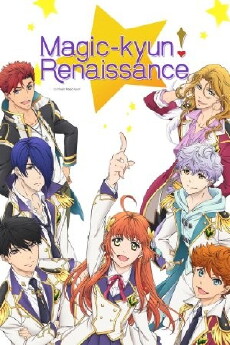Magic Kyun! Renaissance (2016) - Stream Online