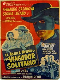 El aguila negra en 'El vengador solitario' (1954) - Stream Online