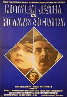 Motylem jestem, czyli romans czterdziestolatka (1976) - Stream Online