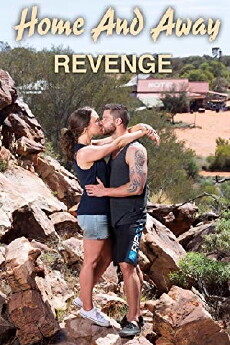 Home and Away: Revenge (2016) - Stream Online