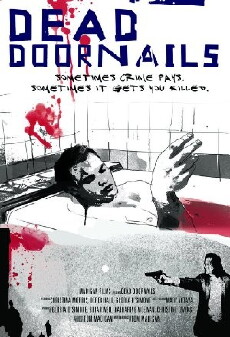 Dead Doornails (2007) - Stream Online