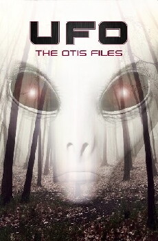 UFO: The Otis Files (2017) - Stream Online