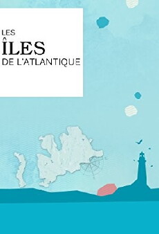 Les îles de l'Atlantique (2016) - Stream Online