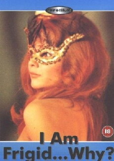 Je suis frigide... pourquoi? (1972) - Stream Online