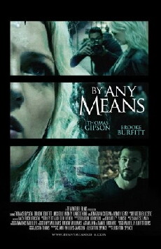 By Any Means (2017) - Stream Online