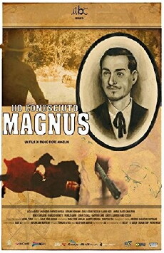 Ho Conosciuto Magnus (2016) - Stream Online