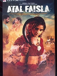 Atal Faisla (2018) - Stream Online