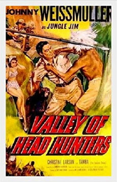 Valley of Head Hunters (1953) - Stream Online