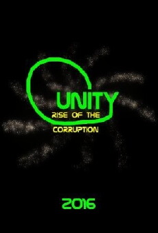 Unity, Guardians Versus Corruption: Rise of the Corruption (2020) - Stream Online