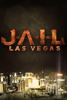 Jail: Las Vegas (2015) - Stream Online