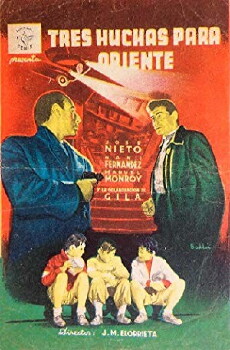Tres huchas para Oriente (1954) - Stream Online