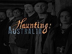Haunting: Australia (2014) - Stream Online