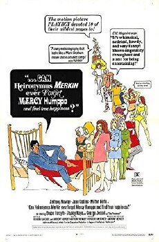 Can Heironymus Merkin Ever Forget Mercy Humppe and Find True Happiness? (1969) - Stream Online
