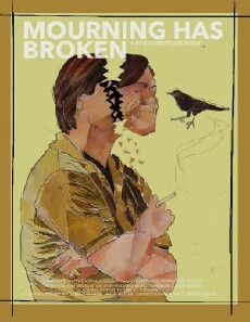 Mourning Has Broken (2013) - Stream Online