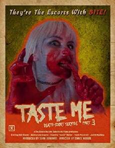 Taste Me: Death-scort Service Part 3 (2018) - Stream Online