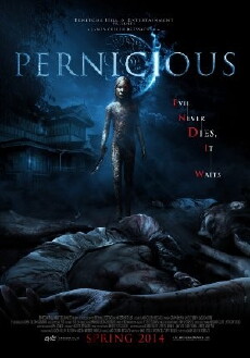 Pernicious (2014) - Stream Online
