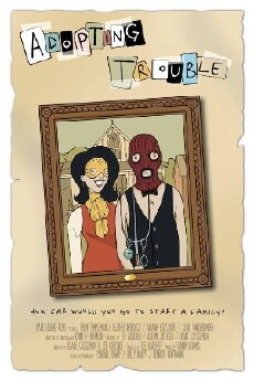 Adopting Trouble (2015) - Stream Online