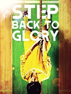Step Back to Glory (2013) - Stream Online