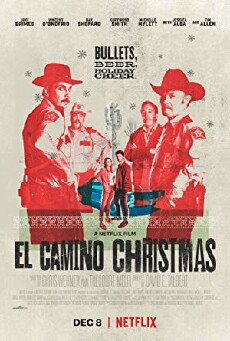 El Camino Christmas (2017) - Stream Online