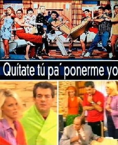 Quítate tú pa' ponerme yo (1998) - Stream Online