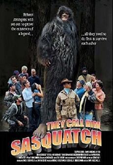 They Call Him Sasquatch (2003) - Stream Online