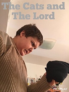 The Cats And The Lord (2017) - Stream Online