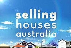Selling Houses Australia (2008) - Stream Online