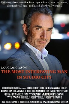 The Most Interesting Man in Studio City (2014) - Stream Online
