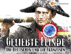 Geliebte Feinde - Die Deutschen und die Franzosen (2013) - Stream Online