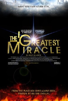 The Greatest Miracle (2011) - Stream Online