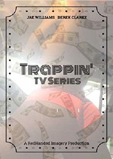 Trappin' (2018) - Stream Online