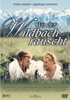 Wo der Wildbach rauscht (1956) - Stream Online
